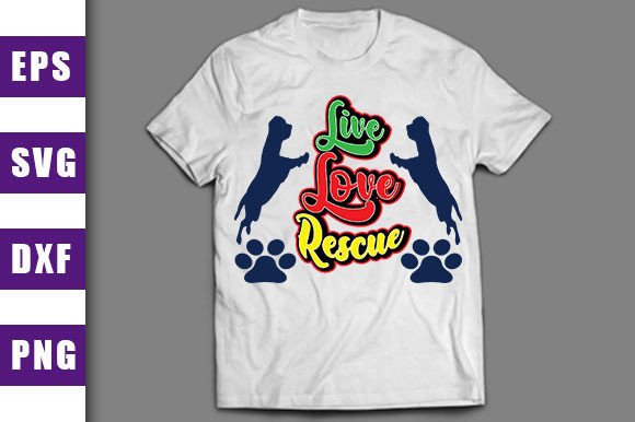 Live Love Rescue Dog Design